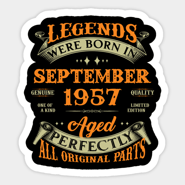 66th Birthday Gift Legends Born In September 1957 66 Years Old Sticker by super soul